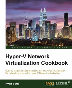 Hyper-V Network Virtualization Cookbook - Boud, Ryan