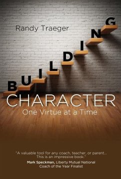 Building Character - Traeger, Randy