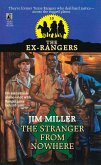Stranger from Nowhere (Exrangers 10): Stranger from Nowhere