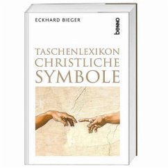 Taschenlexikon christliche Symbole - Bieger, Eckhard