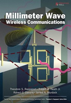 Millimeter Wave Wireless Communications (eBook, PDF) - Rappaport, Theodore S.; Heath, Robert W.; Daniels, Robert C.; Murdock, James N.