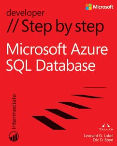 Windows Azure SQL Database Step by Step (eBook, PDF) - Lobel, Leonard G.; Boyd, Eric D.