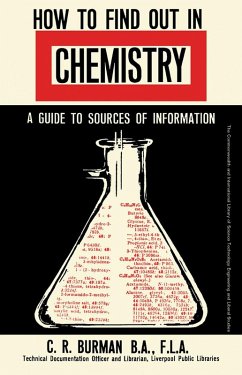 How to Find Out in Chemistry (eBook, PDF) - Burman, C. R.