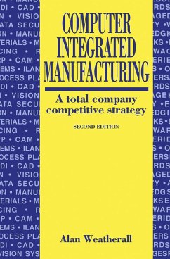 Computer Integrated Manufacturing (eBook, PDF) - Weatherall, Alan