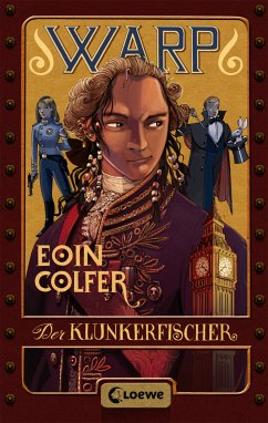 Der Klunkerfischer / W.A.R.P. Bd.2 (eBook, ePUB) - Colfer, Eoin