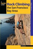 Rock Climbing the San Francisco Bay Area (eBook, ePUB)