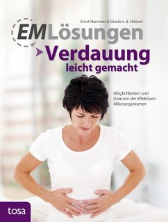 EM Lösungen - Verdauung leicht gemacht - Hammes, Ernst;Höövel, Gisela van den