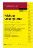 Wichtige Steuergesetze Wichtige Steuergesetze