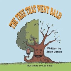 The Tree That Went Bald - Jones, Jean