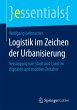 Logistik im Zeichen der Urbanisierung - Bild 1