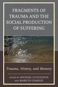 Cover Fragments of Trauma and the Social Production of Suffering (eBook, ePUB)