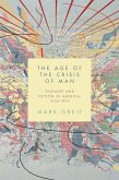 Age of the Crisis of Man (eBook, ePUB)