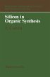Silicon in Organic Synthesis (eBook,... - Bild 1