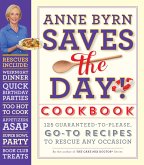 Anne Byrn Saves the Day! Cookbook (eBook, ePUB)