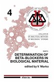 Determination of Beta-Blockers in Biological Material (eBook, PDF)