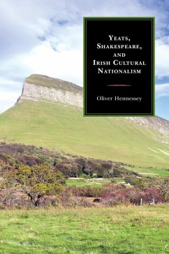 Cover Yeats, Shakespeare, and Irish Cultural Nationalism (eBook, ePUB)