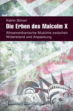 Die Erben des Malcolm X (eBook, PDF) - Simon, Katrin
