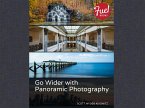 Go Wider with Panoramic Photography (eBook, PDF)