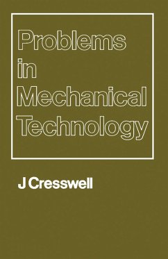 Problems in Mechanical Technology (eBook, PDF) - Cresswell, J.
