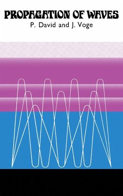 Propagation of Waves (eBook, PDF) - David, P.; Voge, J.