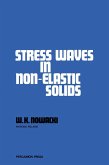 Stress Waves in Non-Elastic Solids (eBook, PDF)