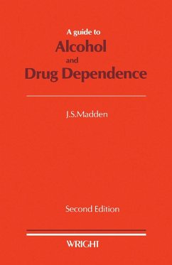 Cover A Guide to Alcohol and Drug Dependence (eBook, PDF)