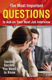 The Most Important Questions to Ask on Your Next Interview (eBook, ePUB)