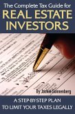The Complete Tax Guide for Real Estate Investors (eBook, ePUB)
