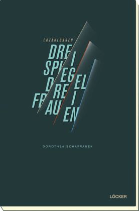 Drei Spiegel, drei Frauen