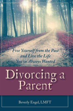 Divorcing a Parent - Engel M. F. C. C., Beverly