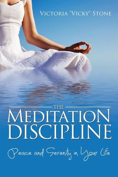 The Meditation Discipline - Stone, Victoria "Vicky"