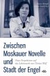 Zwischen Moskauer Novelle und Stadt der... - Bild 1