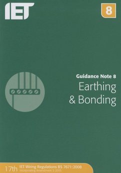 Guidance Note 8: Earthing & Bonding - The Institution of Engineering and Technology