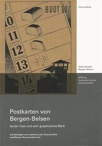 Postkarten von Bergen-Belsen - Löb, Ladislaus; Rahe, Thomas; Sommerfeld-Irsai, Miryam