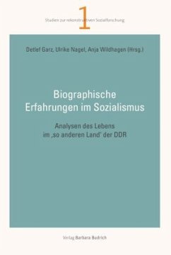 Biographische Erfahrungen im Sozialismus