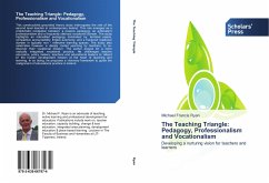 The Teaching Triangle: Pedagogy, Professionalism and Vocationalism - Ryan, Michael Francis