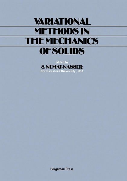 Variational Methods in the Mechanics of Solids (eBook, PDF) Variational Methods in the Mechanics of Solids (eBook, PDF)