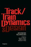 Track/Train Dynamics and Design (eBook, PDF)