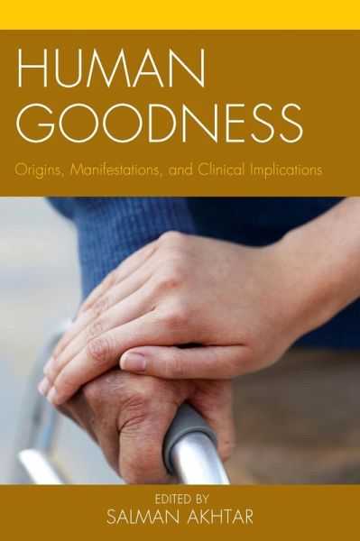 Human Goodness (eBook, ePUB) Human Goodness (eBook, ePUB)
