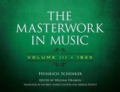 The Masterwork in Music: Volume III, 1930 (eBook, ePUB) - Schenker, Heinrich