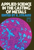 Applied Science in the Casting of Metals (eBook, PDF) Applied Science in the Casting of Metals (eBook, PDF)