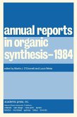 Annual Reports in Organic Synthesis-1984 (eBook, PDF)