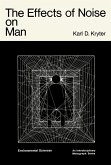 The Effects of Noise on Man (eBook, PDF)