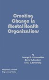 Creating Change in Mental Health Organizations (eBook, PDF)
