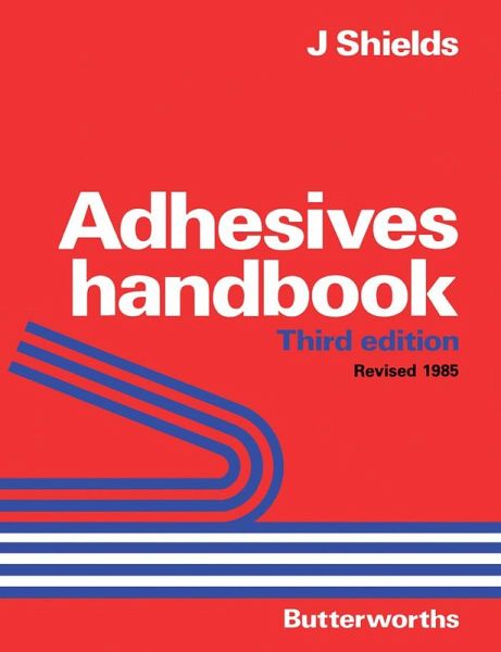 Adhesives Handbook (eBook, PDF) Adhesives Handbook (eBook, PDF)