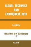 Global Tectonics and Earthquake Risk (eBook, PDF)