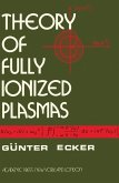 Theory of Fully Ionized Plasmas (eBook, PDF)