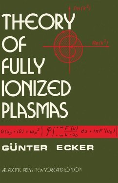Theory of Fully Ionized Plasmas (eBook, PDF) - Ecker, Günter