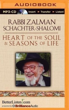 Heart of the Soul & Seasons of Life - Schachter-Shalomi, Zalman