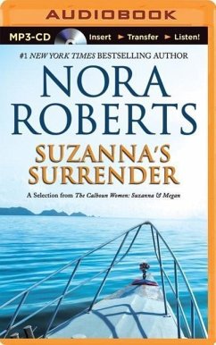 Suzanna's Surrender: A Selection from the Calhoun Women: Suzanna & Megan - Roberts, Nora